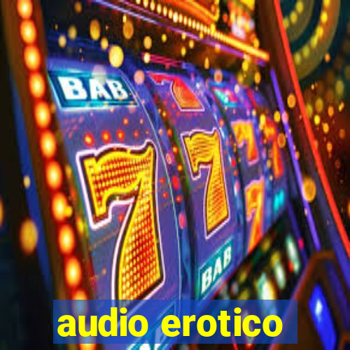 audio erotico